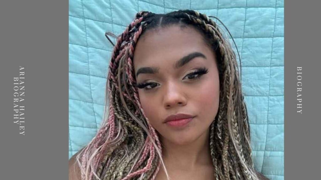 Arianna Hailey Biography